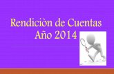 Rendiciòn de Cuentas Año 2014ahuachapan.mined.gob.sv/downloads/RENDICION DE... · Principales Indicadores Educativos INDICADORES AÑO 2013 AÑO 2014 DIFERENCIA JUSTIFICACIÒN MATRICULA