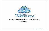 REGLAMENTO TÉCNICO 2020 - Departamento de Recreación y ... · JUEGOS DE PUERTO RICO 2020 Página 3 REGLAMENTO ESPECIAL DE LOS JUEGOS DE PUERTO RICO El propósito de éste reglamento