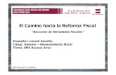 El Camino hacia la Reforma Fiscal - SMScomunicaciones.sms.com.ar/imagenes/Newsletters/... · Title: Microsoft PowerPoint - Leonel Zanotto - Presentacion BAHIA 2017 Author: gbaldini