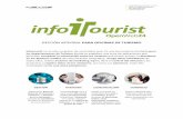 GESTIÓN INTEGRAL PARA OFICINAS DE TURISMO infotourist.pdf · 2018-06-04 · GESTIÓN INTEGRAL PARA OFICINAS DE TURISMO . Infotourist no es sólo un gestor de contenidos web. Es una