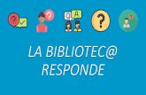 LA BIBLIOTEC@ RESPONDE - Universitat de València“La biblioteca responde” es el servicio de referencia virtual de las bibliotecas de la Universitat de València, para ayudarte