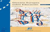Glosario Europeo sobre Educación (Documentos de Referencia)a8126a2f-e... · enseñanza/instrucción en todos los niveles educativos (correspondientes a la clasificación CINE de