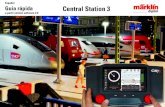 Español Guía rápida Central Station 3streaming.maerklin.de/public-media/anleitungen/CS3... · Es posible descargar la actualización gratuita simplemente desde el sitio web de