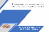 INDICADORES DE DESEMPEÑO - Universidad de SonoraDe acuerdo al Estatuto General de la Universidad de Sonora es obligación de los órganos e instancias de la Institución orientarse