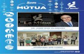 SOMRIURES QUE CUREN · PDF file desembre 2016-juny 2017 40 dr. josep rius vilardosa nou director general de mÚtua de granollers ”la mÚtua” la mÚtua club mÚtua entrevista 65
