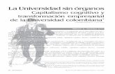 Universidad Centralnomadas.ucentral.edu.co/nomadas/pdf/nomadas_27/27... · lismo posfordista y, de la otra, abordar el tema del nuevo modelo de Universidad que se está configurando.