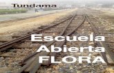 Escuela Abierta FLORAarteflora.org/wp-content/uploads/2018/10/Escuela-Abierta... · 2018-10-30 · Escuela FLORA en cualquiera de la generaciones actuales y pasadas; en total son