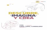 LERO, LERO, CANDELERO - MaguaRED€¦ · INFORMACIÓN GENERAL AQUÍ ENCUENTRAS Autores: Jorge Velosa y Los Carrangueros Formato: Audio Público: Niños y niñas de 1 a 6 años LERO,