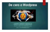 De cero a Wordpress - luengocabanillas.comluengocabanillas.com/wp-content/uploads/2017/09/presentacion.pdf · Tercera etapa: la negociación De cero a Wordpress Mi cliente estrella