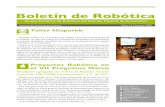 Boletín de Robótica - UdGeia.udg.es/~marcc/CEA-GTRob/Boletin14_GTROB.pdfA finales de 2008 se convirtió en plataforma tecnológica. Entre los objetivos de esta plataforma tecnológica