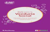 Guía de Veeduría - Microsoft · La Guía es de aplicación a los veedores sociales representantes de los participantes acreditados por el Programa Trabaja Perú para el ejercicio