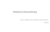 Historia Económica - UNSa · 2ª mitad del siglo XX EEUU 1950 1960 1970 1980 1990 2000 2010 Guerra Fría Fin del socialismo real Estudios de área Noción de “desarrollo” Unidad