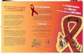 taller de sensibilización - América Latina y Caribe...El VIH (Virus de Inmunodeficiencia Humana) es un virus que afecta al sistema inmunológico de las personas, salud. El VIH y