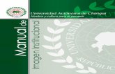 ÍNDICE - Universidad Autónoma de Chiriquí › assets › descargas › nosotros › MANUAL_DE_IN... · 2016-08-09 · logotipo con eslogan, y su elección dependerá del espacio