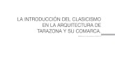 la iNtroduccióN del clasicismo eN la arquitectura de ...corpusdearquitecturajesuitica.unizar.es/pdf/inv_carretero/Carretero... · El clasicismo se desarrollará en pri-mer lugar