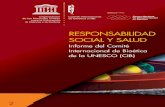 RESPONSABILIDAD SOCIAL Y SALUD - CIBIR - Inicio · 2018-09-12 · de las dimensiones éticas y legales del principio de responsabilidad social y salud, el Informe presenta una muestra