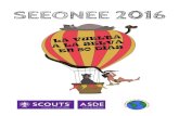 ASDE - Scouts de Andalucía - SEEONEE 2016...LA VUELTA A LA SELVA EN 80 DIAS Soy Willy Fog apostador que se juega con honor la vuelta al mundo aventurero y gran señor jugador y casi