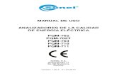 PQM-702, PQM-703, PQM-710, PQM-711 Manual de usoespaelec.com/pdf/manual/pqm-703.pdf · 2020-01-05 · MANUAL DE USO ANALIZADORES DE LA CALIDAD DE ENERGÍA ELÉCTRICA PQM-702 PQM-702T