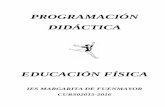 IES Margarita de Fuenmayoriesagreda.centros.educa.jcyl.es/sitio/upload/PROGRAMACION___EF_2015-16.pdf4º de ESO) y la Orden EDU/362/2015, de 4 de mayo,(para 1º y 3º de ESO) por los