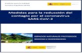 Medidas para la reducción del contagio por el coronavirus ...s3.malagaturismo.com/files/847/847/espaciosnaturalesprotegidos.pdf · Nacionales, Comité español de Geoparques, la