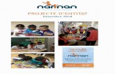 PROJECTE D’ENTITAT › images › 1_narinan › projecteentitat... · 2020-05-10 · -promoure la formació del voluntariat a través de cursos impartits per l’entitat, en matèries