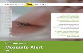 Mosquito Alert · Sobre el proyecto 2. Resultados y logros conseguidos en 2018 2.1. Plataformas tecnológicas ... aprenden recomendaciones para controlar la presencia de la especie