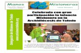 Manos Misioneras - Archidiócesis de Toledo€¦ · la Infancia Misionera “nos muestra el mejor ejemplo de cómo miles y miles de niños, millones, repartidos por todo el mundo