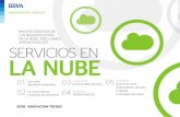 SERVICIOS EN LA NUBEboletines.prisadigital.com/ebook-cibbva-servicios-nube.pdf · empresas a la hora de invertir en plataformas en la nube son: mejorar la calidad de la tecnología