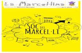 Sóc del Marcel·lí - XTEC€¦ · La Revista del Marcel·lí Moragas Curs 2014-2015.N.14 Sóc del Marcel·lí