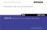 Manual de Usuario del QC5 - DEMEQdemeq.com/Files/QC/ES/QC5_Manual_ES.pdf · 2.5 Selección del tipo de base 14 2.6 Calibración 15 2.6.1 Iniciando la calibración 15 2.6.2 Calibración