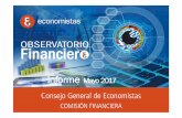 Informe Mayo 2016 OBSERVATORIO ECONÓMICO FINANCIERO · Cuadro 1.1.: Perspectivas de la economía mundial según el FMI Cuadro 1.2.: Entorno internacional y supuestos técnicos Cuadro
