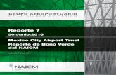 Reporte 7 - aeropuerto.gacm.mxaeropuerto.gacm.mx/2018/aeropuerto/doc/inversionistas/Reporte_7_ESP.pdfReporte de Bonos Verdes del NAICM Reporte 7 | 30.Junio.2018 7 4. Caso de Estudio:
