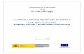 Observatorio e-Igualdad UCM€¦ · La brecha digital de género en España: análisis multinivel Observatorio eIgualdad (UCM) 8 En España, distintos organismos políticos han venido
