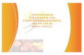 MEMORIA CATEDRA DE EMPRENDEDORES de la UCAemprendedores.uca.es/.../2-Memoria-de-actividades-2011.pdf2020/03/02  · emprendedora (línea 1 de Fomento de la cultura emprendedora), que