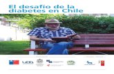 El desafío de la diabetes en Chile...enfermedades cardiovasculares en Chile. LA PREVENCIÓN DE LA DIABETES TIENE QUE COMENZAR TEMPRANAMENTE La obesidad infantil es uno de los problemas