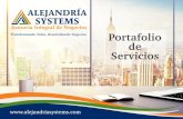 Portafolio de servicios Alejandria Systemsalejandriasystems.com/wp-content/uploads/2019/07/... · TRABAJO COLABORATIVO, PARA QUE TU NEGOCIO “FUNCIONE SIN QUE TÚ ESTÉS AHÍ”