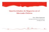 Oportunidades de Negocios en el Mercado Chileno · El mercado chileno representa el 32% de las exportaciones ... trabajo y su apariencia. Disfrutan más de la cultura y de los viajes