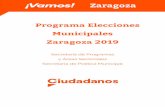 Programa Elecciones Municipales Zaragoza 2019aragon.ciudadanos-cs.org/wp-content/uploads/sites/... · unificar informes, criterios y eliminar trámites repetitivos y a menudo innecesarios
