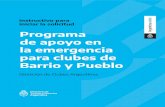 Programa de apoyo en la emergencia para clubes de Barrio y Puebloclubesargentinos.deportes.gob.ar/docs/Instructivo-Programa-de-apoy… · Deportes. REQUIERE INTERVENCIÓN: significa