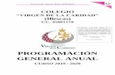 PROGRAMACIÓN GENERAL ANUAL€¦ · 3 Programación General Anual 2019/2020 ÍNDICE I. Introducción 5 II. Objetivos generales para el curso 2019/20 19 III. Planificación de actuaciones