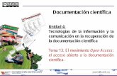 Documentación científicaumh1697.edu.umh.es/wp-content/uploads/sites/651/2014/09/Tema-1… · Documentación científica . Unidad 4: Tecnologías de la información y la comunicación