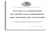 GOBIERNO DEL ESTADO - Poder Judicial de Yucatán · Estado de Yucatán, así como los procedimientos en la materia, en los términos que señala la Constitución Política de los
