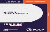 ESPECIALISTAS - files.pucp.education...Intervención Comunitaria en Conflicto Armado Interno y Desastres 3 Créditos PSC602 Exclusión, Discriminación y Violencia en el Perú 3 Créditos