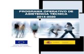 PROGRAMA OPERATIVO DE ASISTENCIA TÉCNICA …...Europeo, entre ellas el Programa Operativo de Asistencia Técnica, se alinean con los objetivos de la Estrategia 2020 y sus dos instrumentos