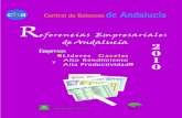 Instituto de Análisis Económico y Empresarial de Andalucía ... · empresas líderes, gacelas, de alta rentabilidad y de alta productividad 2 0 1 0 ÍNDICE PRÓLOGOS 7 INTRODUCCIÓN