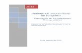 2014 Reporte de Seguimiento de Progreso - Gobierno del Perú€¦ · Progreso en los Principales Indicadores del Programa Reducción de Delitos y Faltas que Afectan la Seguridad Ciudadana,