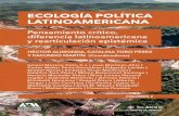 Ecología Política Latinoamericana · 2018-04-01 · Melisa Argento, Florencia Puente, Ariel Slipak ¿Qué debates esconde la explotación del litio en el noroeste argentino? Perspectivas
