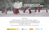 ACTAS II Seminario Permanente sobre Conservación comunal en … · 2019-02-25 · actas de las sesiones del ii seminario permanente sobre conservaciÓn comunal en espaÑa: las Áreas