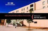 NeurorrehabilitacióN 2016-2017 · Presidente: Dr. Josep M. Sala Xampeny Directora: Vanesa Pérez García Memoria Máster Universitario en Avances en Neurorrehabilitación de las