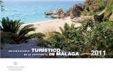 1 TENDENCIAS - Malaga · Influyente en Nuevo Destino: Medio Ambiente, ... En agosto sobre-concentración del 49%. Viajero hotelero extranjero menor repunte estacional que el nacional.